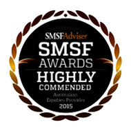 2015 SMSF Awards -  'Highly Commended' Australian Equities Provider